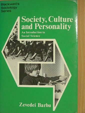 Zevedei Barbu - Society, Culture and Personality [antikvár]
