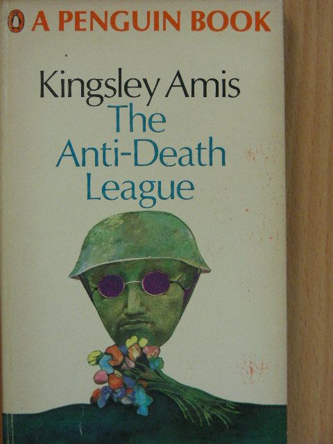 Kingsley Amis - The Anti-Death League [antikvár]