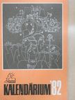 Ivan Andruszjak - Kalendárium '82 [antikvár]
