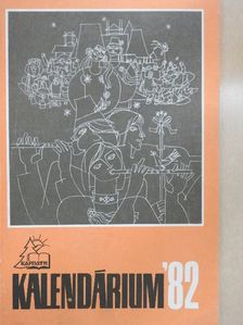 Ivan Andruszjak - Kalendárium '82 [antikvár]