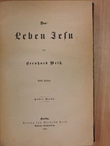 Bernhard Weiss - Das Leben Jesu I. (gótbetűs) (töredék) [antikvár]