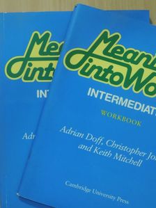 Adrian Doff - Meanings into Words - Intermediate - Student's Book/Workbook [antikvár]