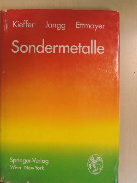 Gerhard Jangg - Sondermetalle [antikvár]