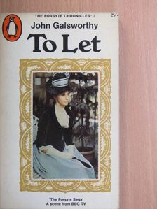 John Galsworthy - To Let [antikvár]