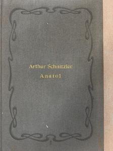 Arthur Schnitzler - Anatol (gótbetűs) [antikvár]