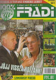 Privacsek András (szerk.) - 100% fradi VI. évf. 3. szám [antikvár]