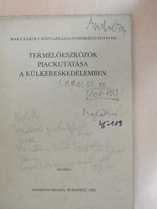 Dr. Kabai Vilmos - Termelőeszközök piackutatása a külkereskedelemben [antikvár]