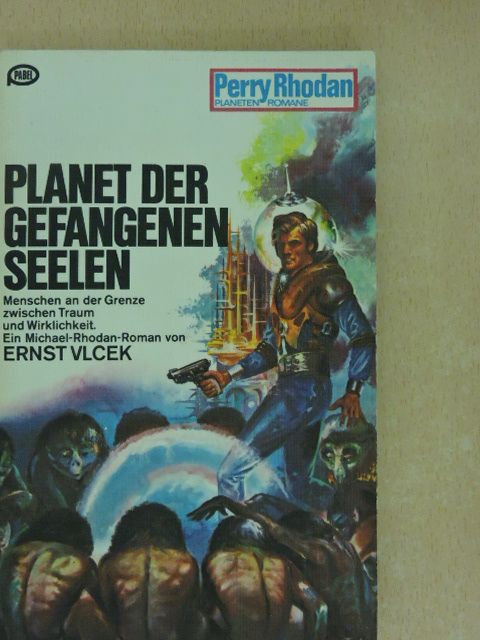 Ernst Vlcek - Planet der gefangenen Seelen [antikvár]
