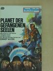 Ernst Vlcek - Planet der gefangenen Seelen [antikvár]