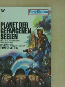 Ernst Vlcek - Planet der gefangenen Seelen [antikvár]