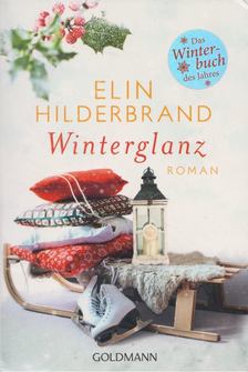 Elin Hilderbrand - Winterglanz [antikvár]