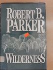 Robert B. Parker - Wilderness [antikvár]