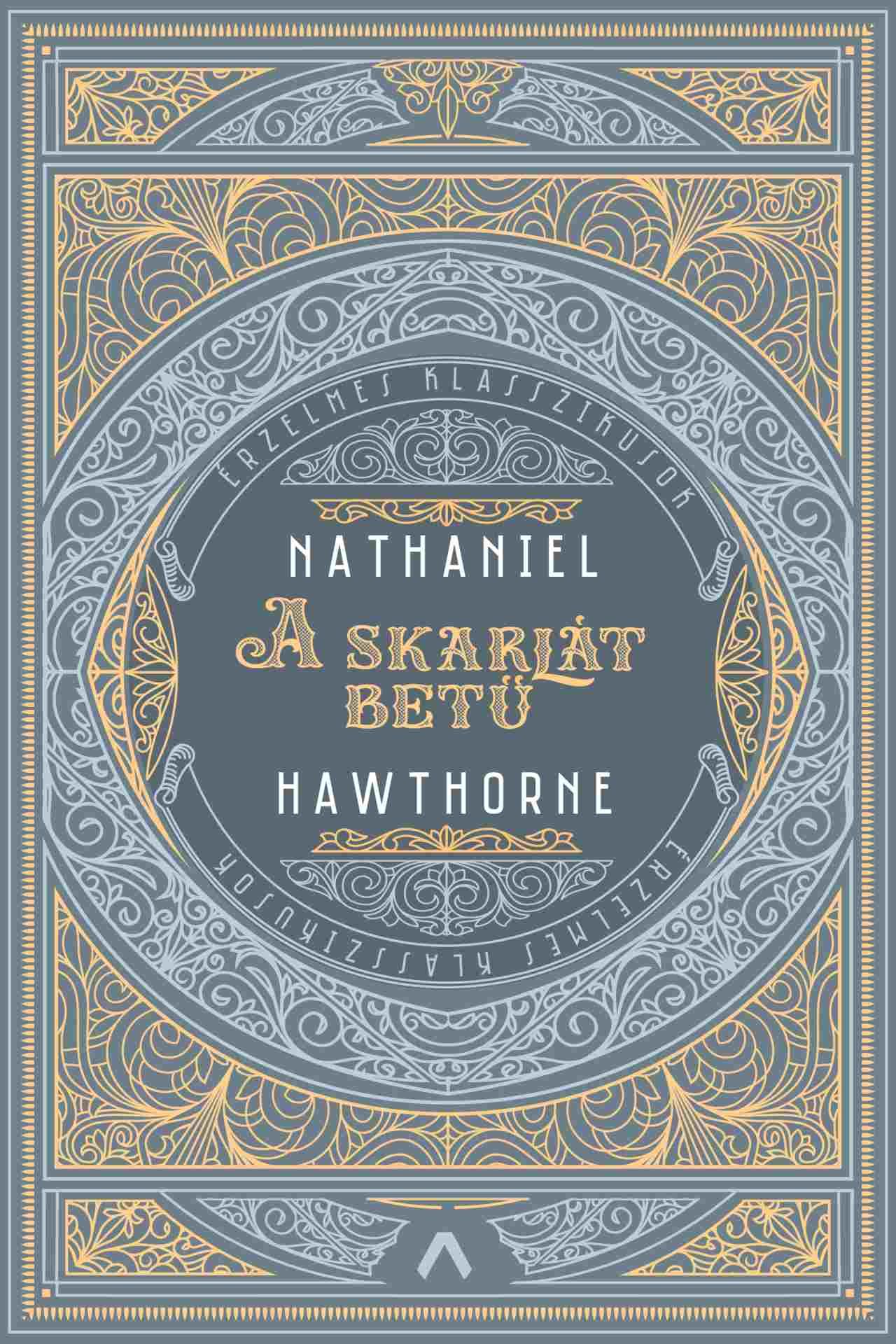 Nathaniel Hawthorne - A skarlát betű