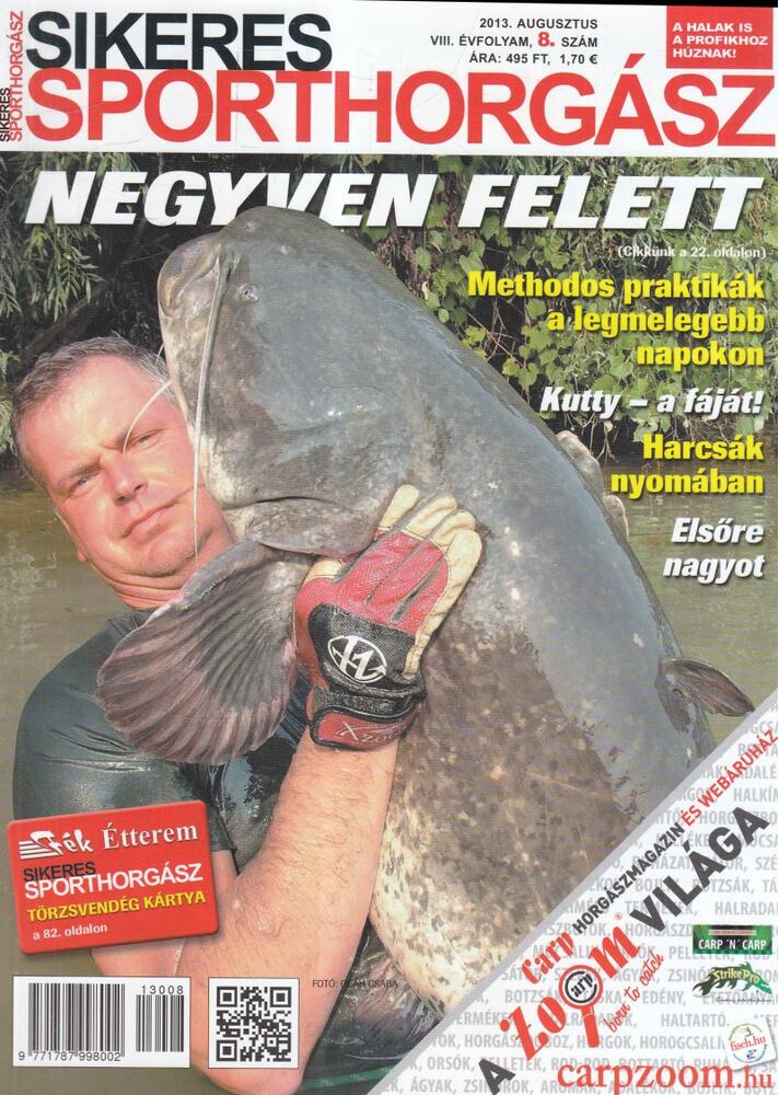 Petrenka Noémi (szerk.) - Sikeres Sporthorgász 2013. augusztus VII. évf. 8. szám [antikvár]