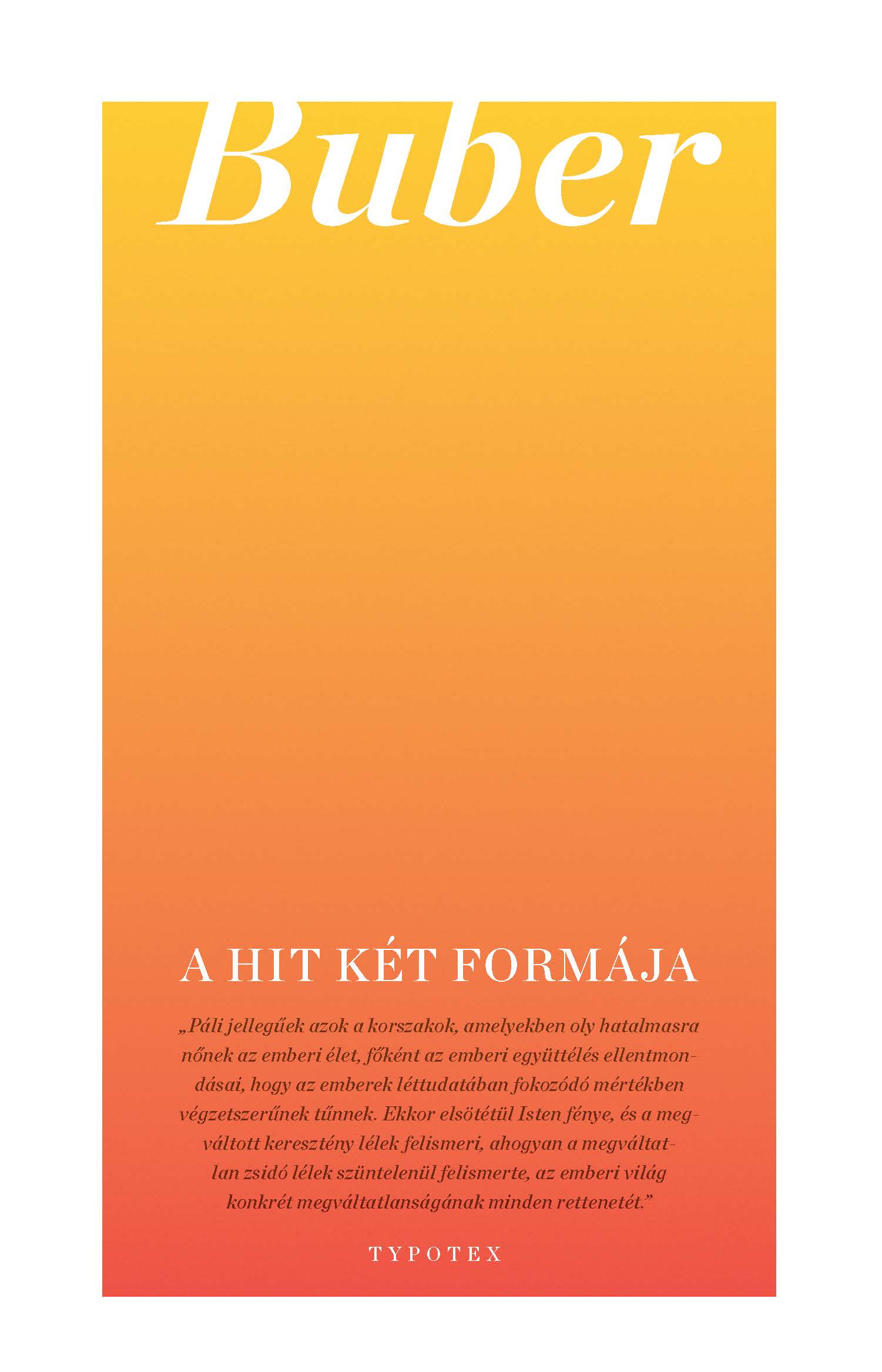 Martin Buber - A hit két formája [eKönyv: epub, mobi, pdf]