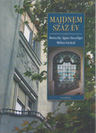 Boreczky Ágnes - Majdnem száz év [antikvár]