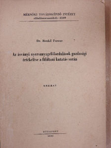 Dr. Benkő Ferenc - Az ásványi nyersanyagelőfordulások gazdasági értékelése a földtani kutatás során [antikvár]
