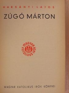 Harsányi Lajos - Zúgó Márton [antikvár]