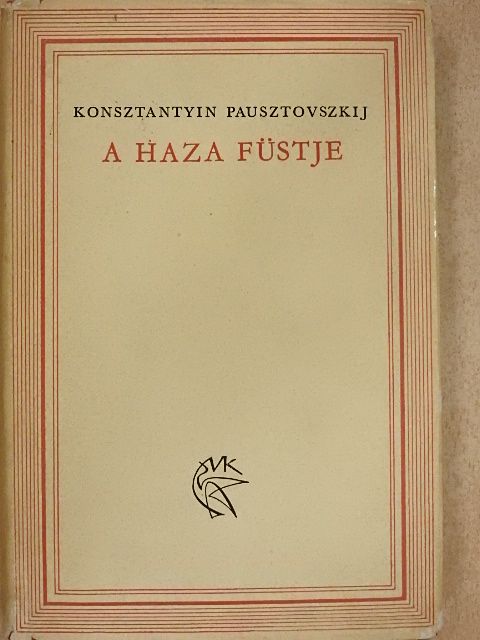 Konsztantyin Pausztovszkij - A haza füstje [antikvár]