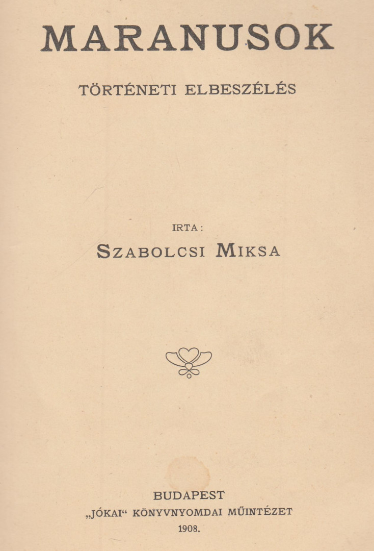 Szabolcsi Miksa - Maranusok / Az áldozat [antikvár]