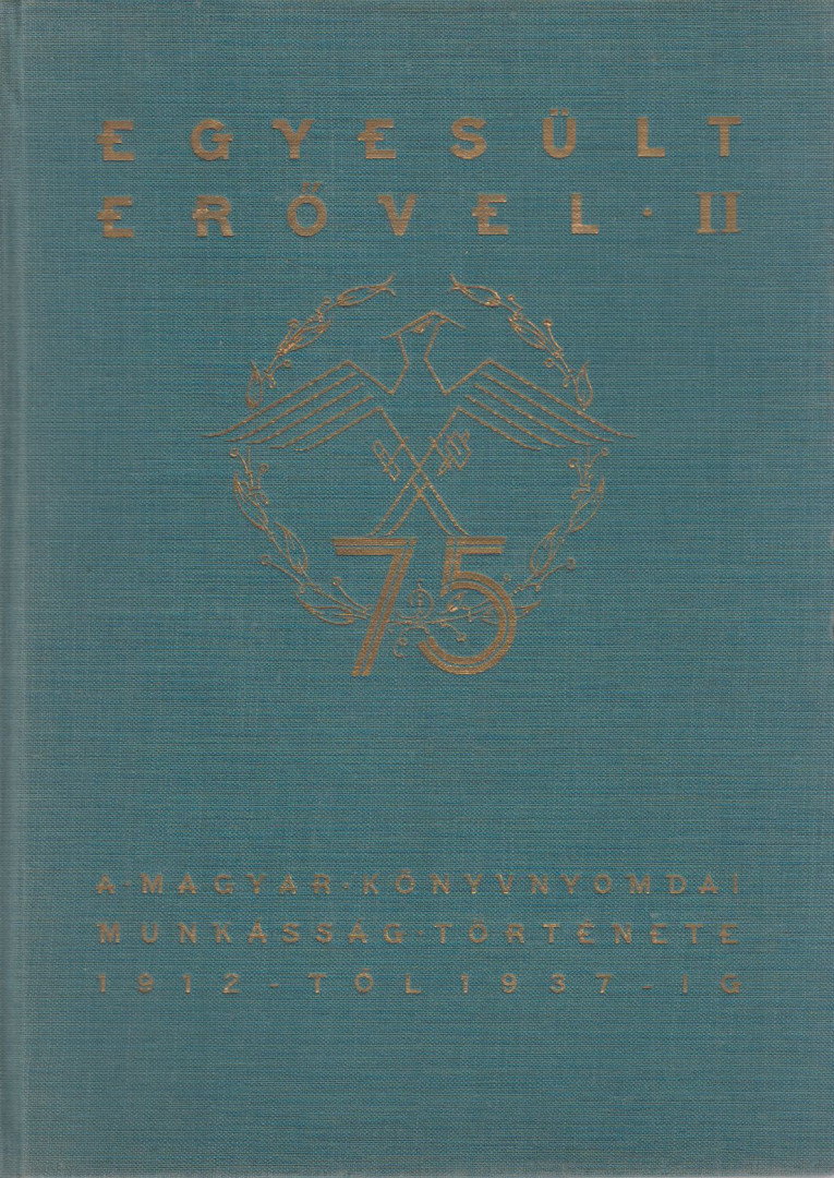 Grosz Ernő - Egyesült erővel II. [antikvár]