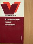 Almási Miklós - A hetvenes évek magyar irodalmáról [antikvár]