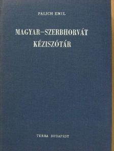 Palich Emil - Magyar-szerbhorvát kéziszótár [antikvár]