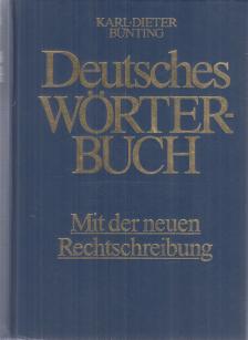 Karl-Dieter Bünting - Deutsches Wörterbuch [antikvár]