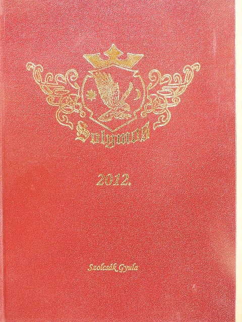 Szolcsák Gyula - Solymos 2012 [antikvár]