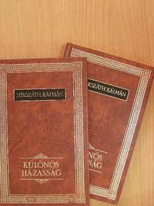 Mikszáth Kálmán - Különös házasság I-II. [antikvár]