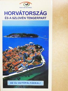 Budai Ákos - Horvátország és a szlovén tengerpart [antikvár]