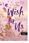 Tillie Cole - A Wish for Us - Ezt kívánom magunknak