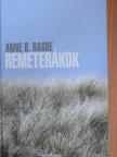 Anne B. Ragde - Remeterákok [antikvár]