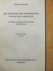 Walter Baetke - Die Aufnahme des Christentums Durch die Germanen [antikvár]