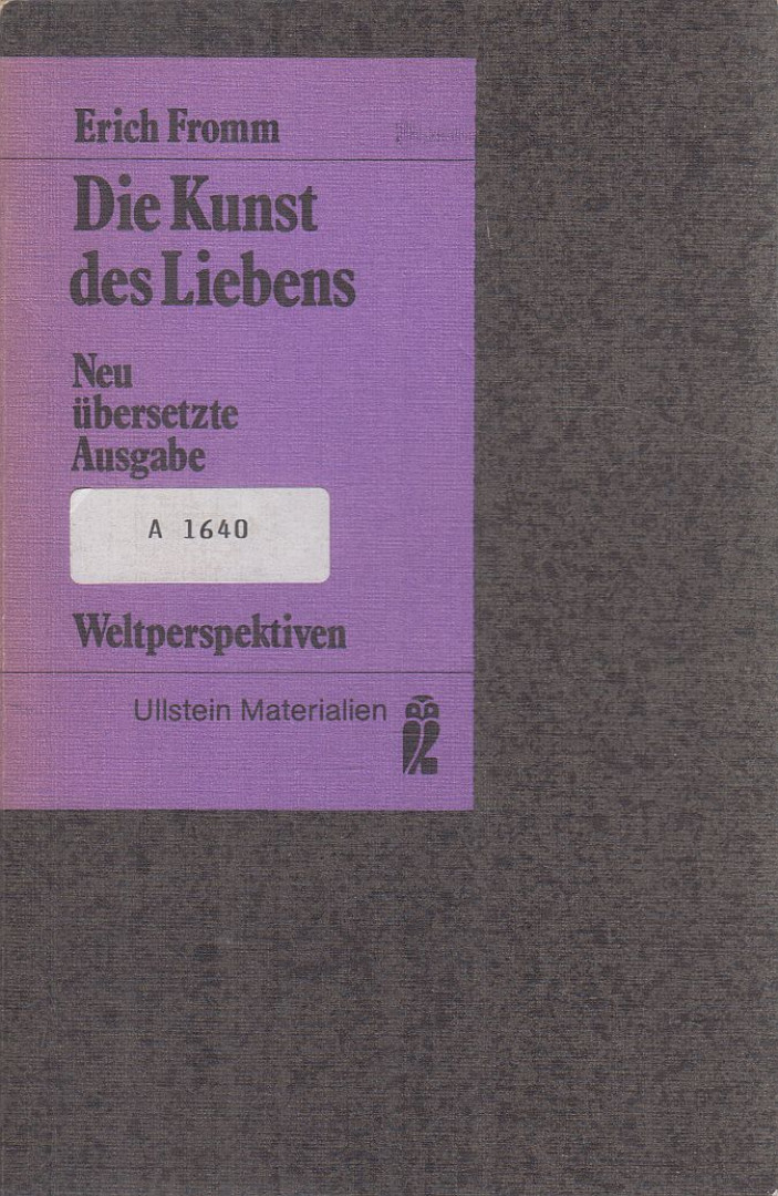 Erich Fromm - Die Kunst des Liebens [antikvár]