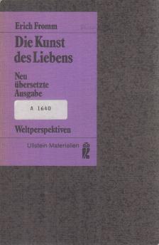 Erich Fromm - Die Kunst des Liebens [antikvár]