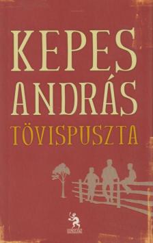 Kepes András - Tövispuszta [antikvár]