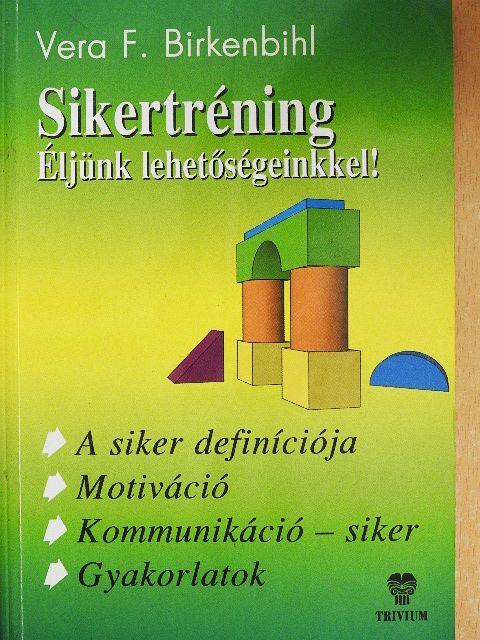 Vera F. Birkenbihl - Sikertréning [antikvár]