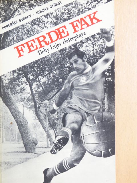 Kincses György - Ferde fák [antikvár]