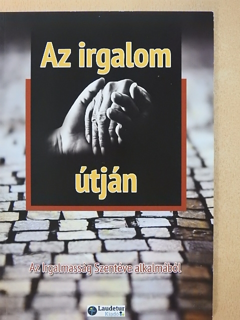 Agonás Szonja - Az irgalom útján [antikvár]