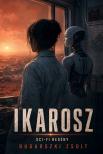 Bugarszki Zsolt - Ikarosz [eKönyv: epub, mobi]