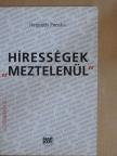 Hegedős Piroska - Hírességek "meztelenül" [antikvár]