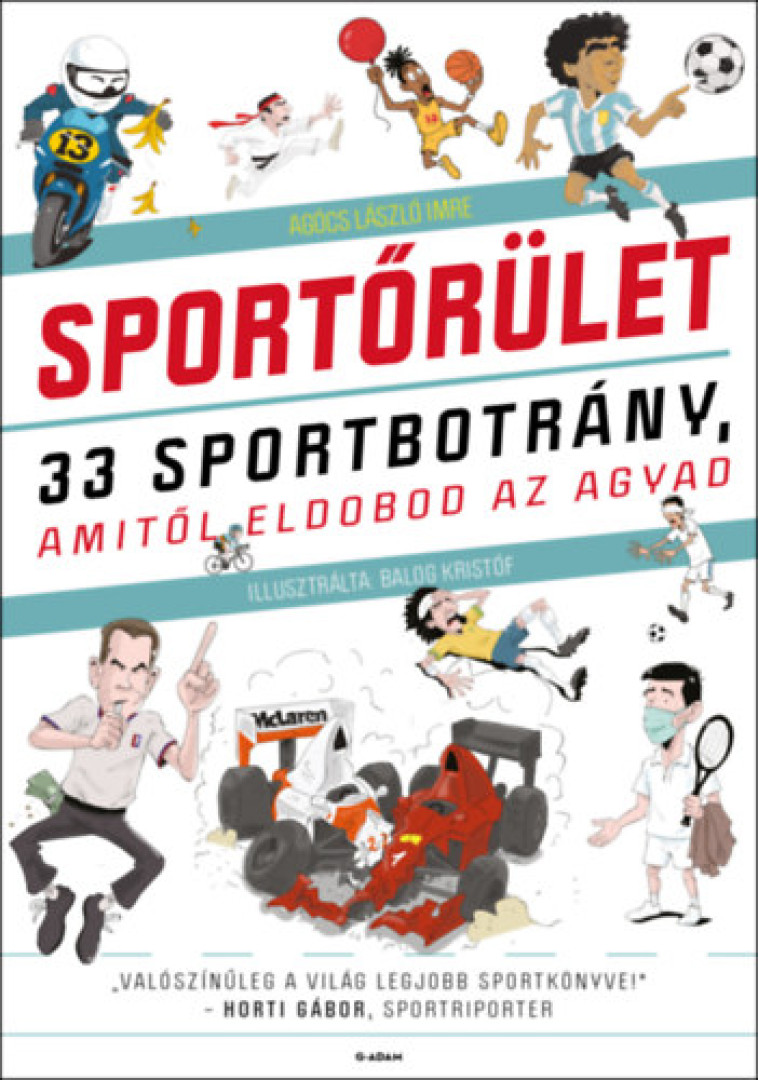 Agócs László Imre - Sportőrület [antikvár]