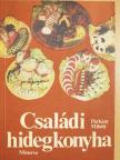Párkány Mihály - Családi hidegkonyha (dedikált példány) [antikvár]