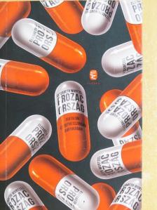 Elizabeth Wurtzel - Prozac-ország [antikvár]