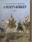 Szűcs Árpád - A Feszty-körkép [antikvár]