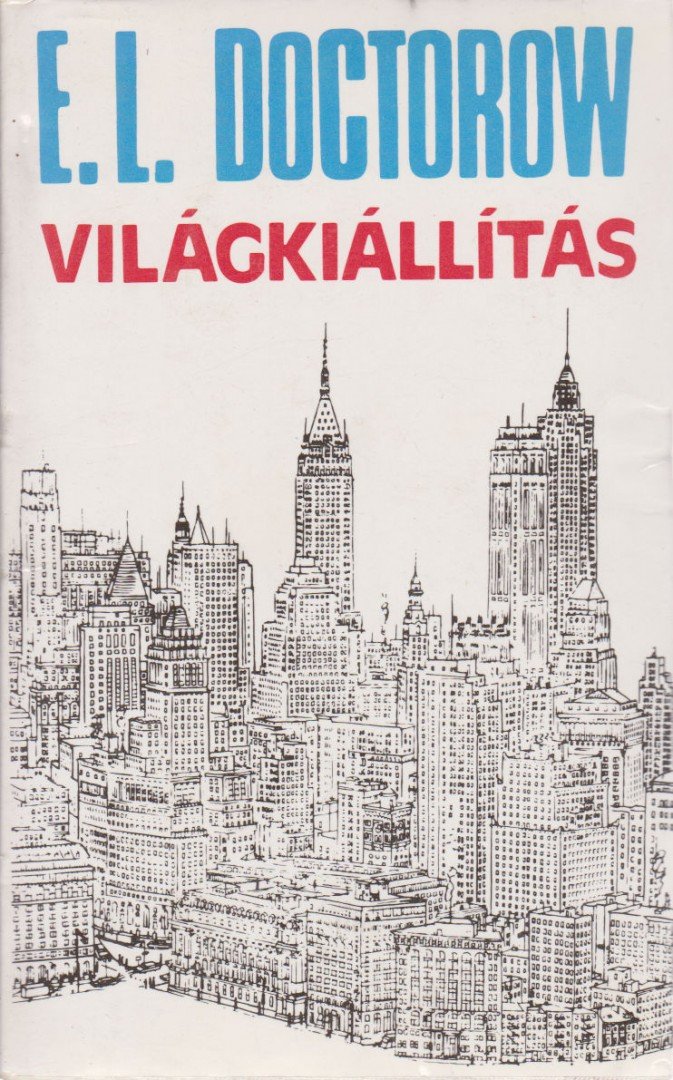 E. L. Doctorow - Világkiállítás [antikvár]