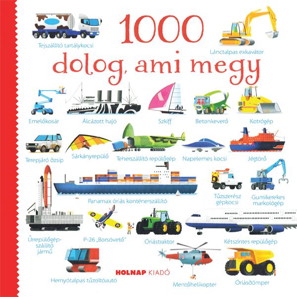 Usborne - 1000 dolog, ami megy