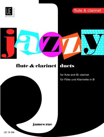 RAE, JAMES - JAZZY DUETS FOR FLUTE AND Bb CLARINET