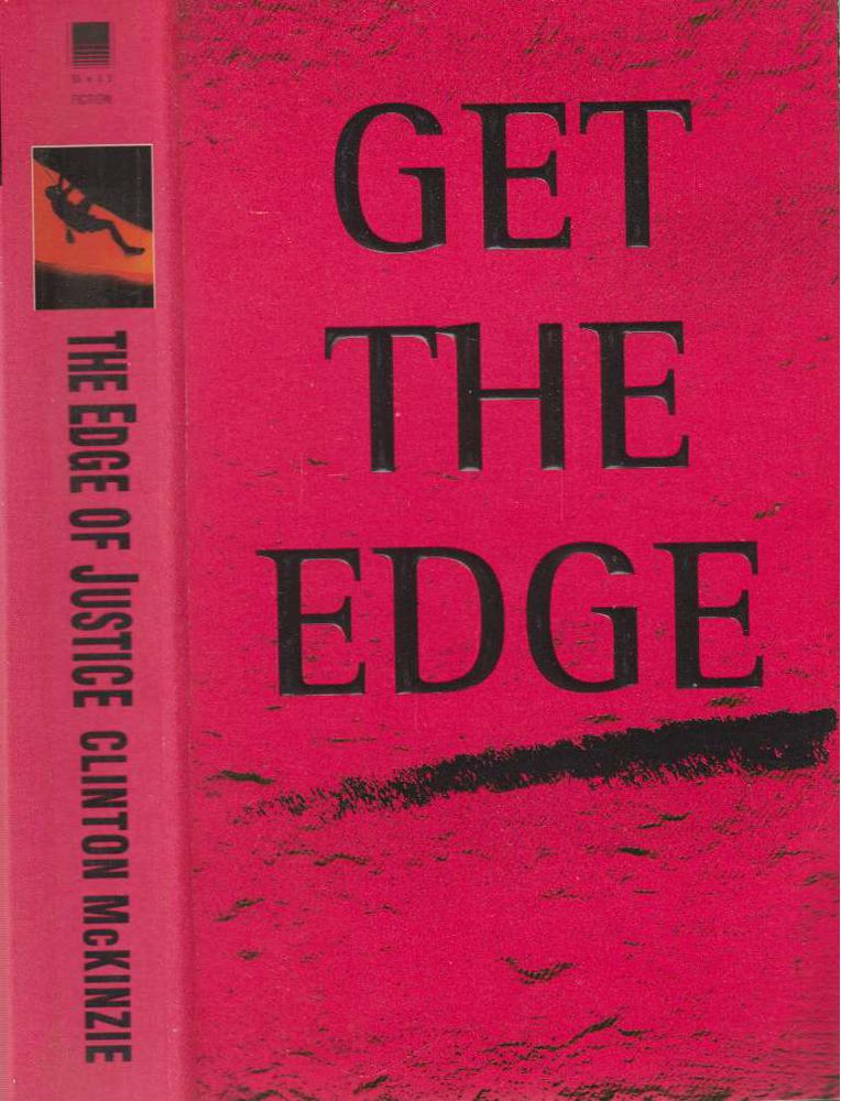 Clinton McKinzie - The Edge of Justice [antikvár]